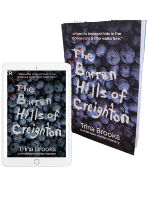 book cover of novel The Barren Hills of Creighton a small town murder mystery